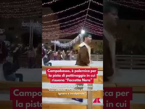 Campobasso, è polemica per la pista di pattinaggio in cui risuona “Faccetta Nera”