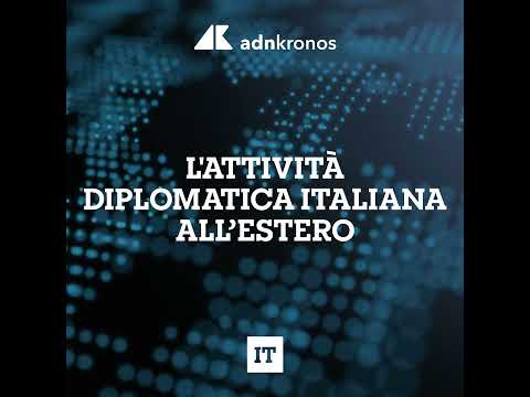 L’attività diplomatica italiana all’estero – 22 maggio 2026