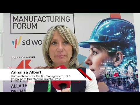 Manufacturing Forum 2026: Alberti (Rheinmetall Italia), ‘fabbrica intelligente e AI futuro