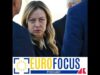 Meloni, l’energia e la partita (vitale) della flessibilità Ue – Eurofocus podcast, Adnkronos