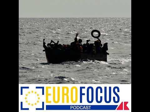 Migrazioni, l’Ue sposa la linea dura – Eurofocus podcast, Adnkronos