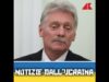 Peskov: “Ci sono motivi per ritenere che la guerra finirà presto” – Notizie dall’Ucraina podcast