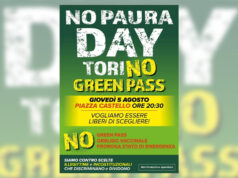 Green Pass, i ‘No Paura’ tornano in piazza a Torino il 5 Agosto no paura day