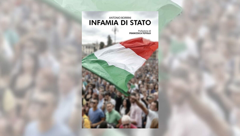 infamia di stato borrini antonio green pass infamia di stato borrini antonio green pass
