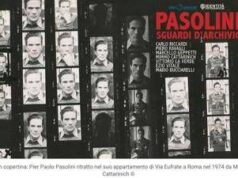 Pasolini, a Roma ‘Sguardi d’archivio’: il ritratto di un intellettuale controverso