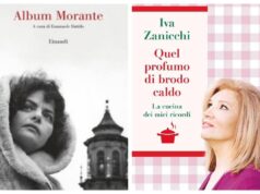 Dalle ricette di Iva Zanicchi all”Album Morante’, le novità in libreria