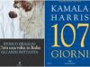 Da ‘C’era una volta in Italia’ di Deaglio ai ‘107 giorni’ di Kamala Harris, le novità in libreria