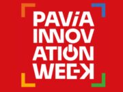 Al via la prima edizione della Pavia Innovation Week