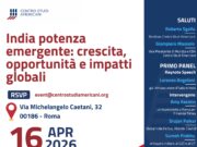 India potenza emergente: evento a Roma su crescita, opportunità e impatti globali