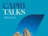 Spin factor lancia ‘Capri talks’, 15 e 16 maggio con Schillaci, Pichetto, Calenda e Durigon